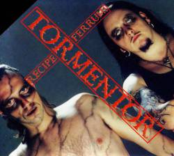 Tormentor (HUN) : Recipe Ferrum! 777